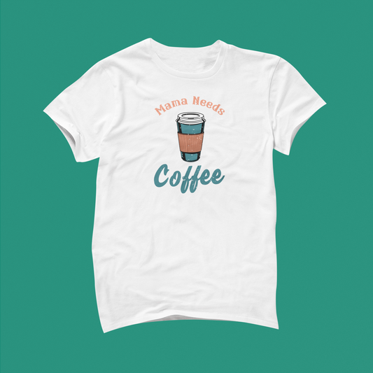 Mama Needs Coffee Retro Shirt