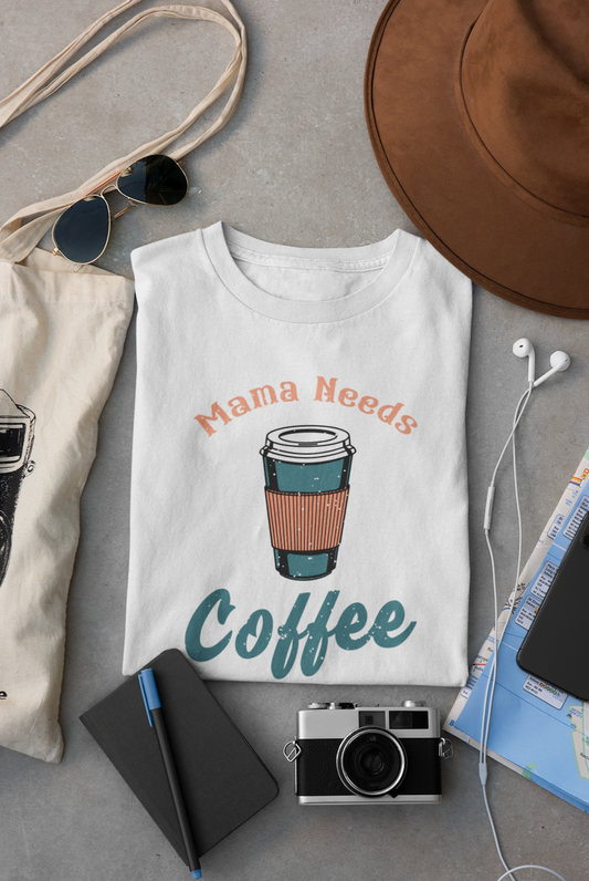 Mama Needs Coffee Retro Shirt