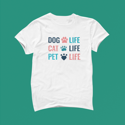 Dog Life Cat Life Pet Love, (White)